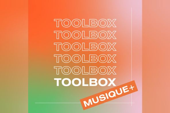 TOOLBOX / MUSIQUE +