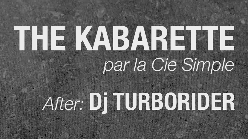 THE KABARETTE - THÉÂTRE PERFORMANCE