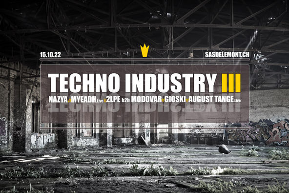 TECHNO INDUSTRY III