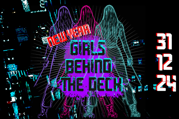 GIRLS BEHIND THE DECK - NEW YEAR