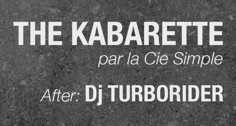 THE KABARETTE - THÉÂTRE PERFORMANCE